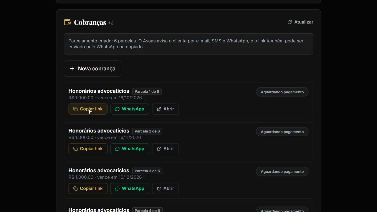 Parcelas de honorários na ficha do cliente, cada uma com Copiar link, WhatsApp e Abrir.